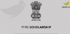 PFMS Scholarship 2020 – Login, Registration, List