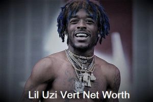 Lil Uzi Vert Net Worth 2022
