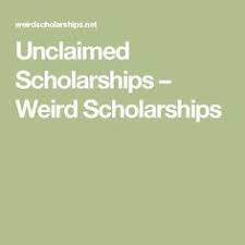 Weird Scholarships 2022