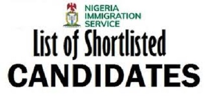 Nigeria Immigration Service Shortlisted Candidates 2022