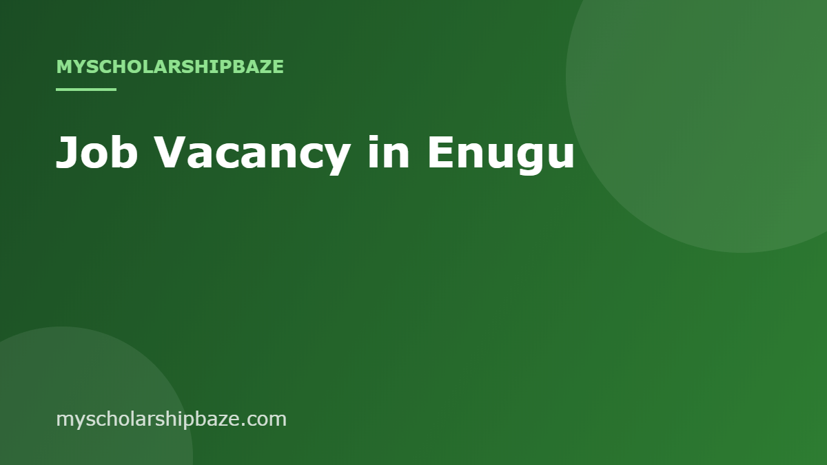 Job Vacancy in Enugu