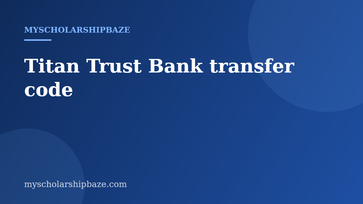 Titan Trust Bank transfer code