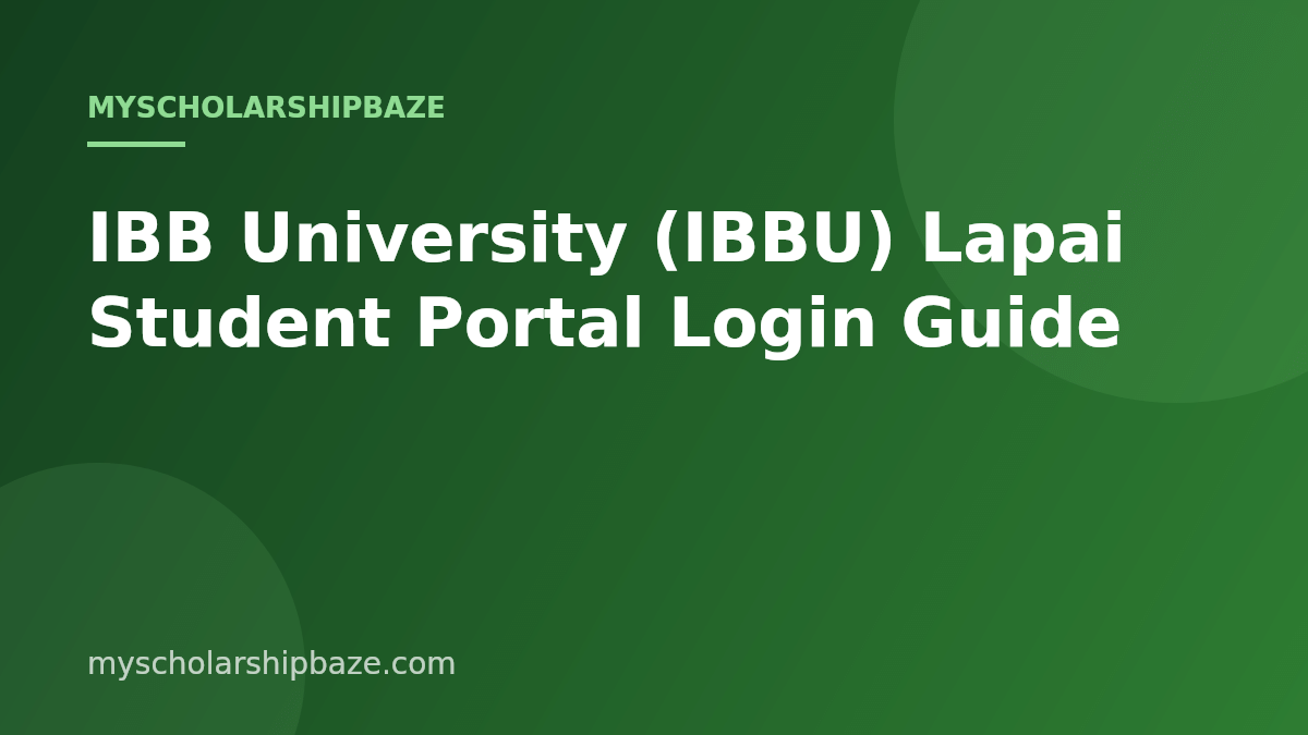 IBB University (IBBU) Lapai Student Portal Login Guide