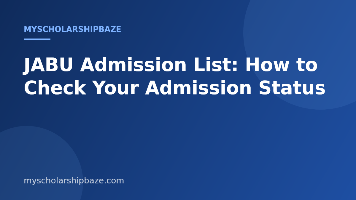 JABU Admission List: How to Check Your Admission Status