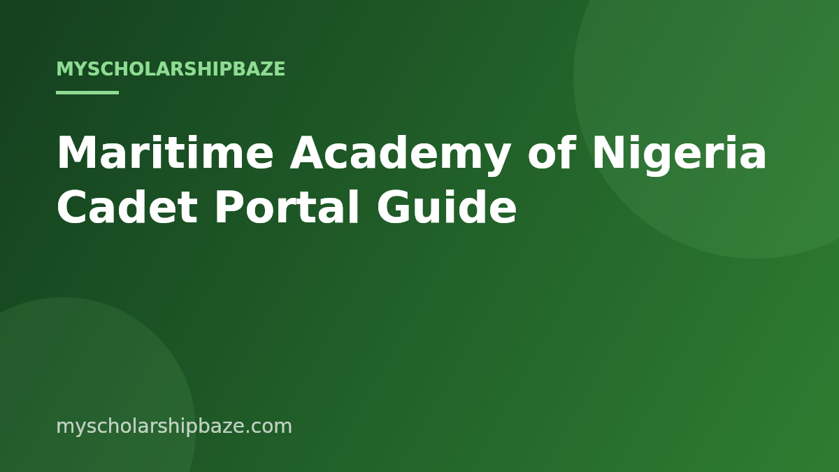 Maritime Academy of Nigeria Cadet Portal Guide