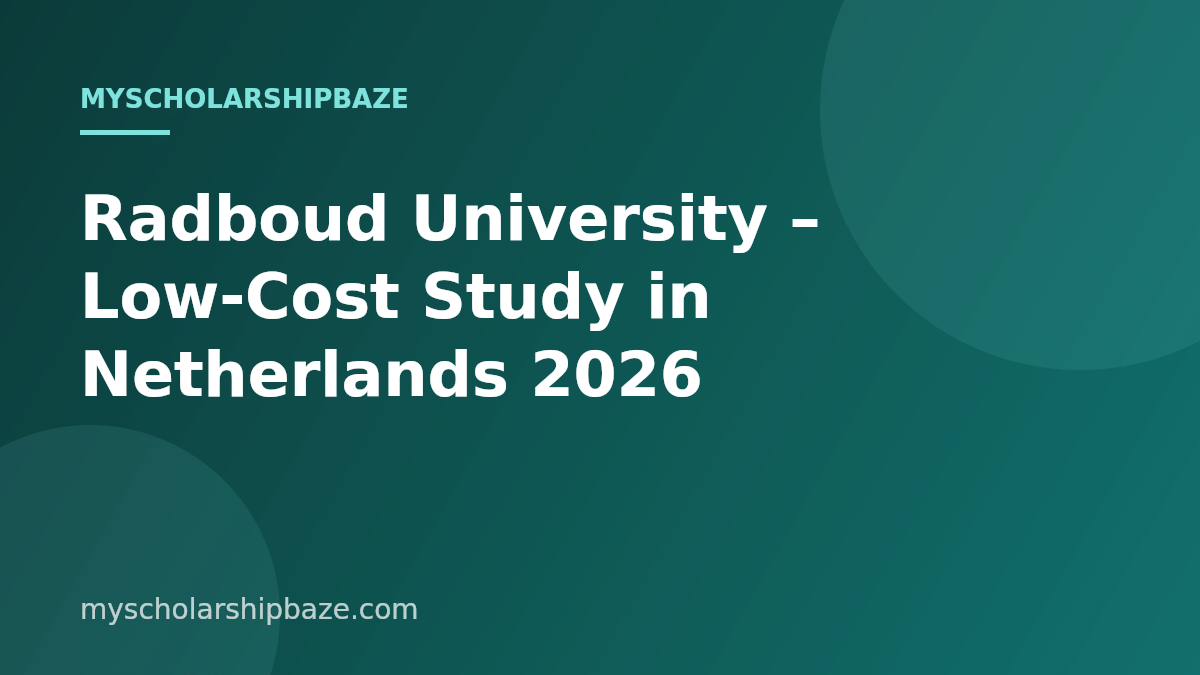 Radboud University – Low-Cost Study in Netherlands 2026