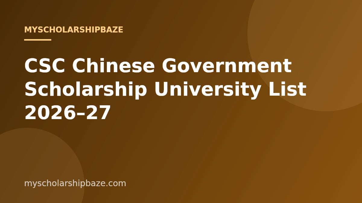 CSC Chinese Government Scholarship University List 2026–27