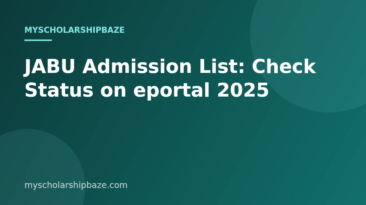 JABU Admission List: Check Status on eportal 2025