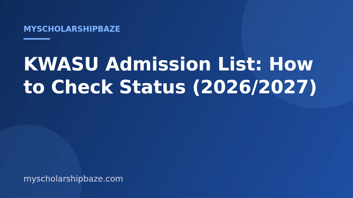 KWASU Admission List: How to Check Status (2026/2027)