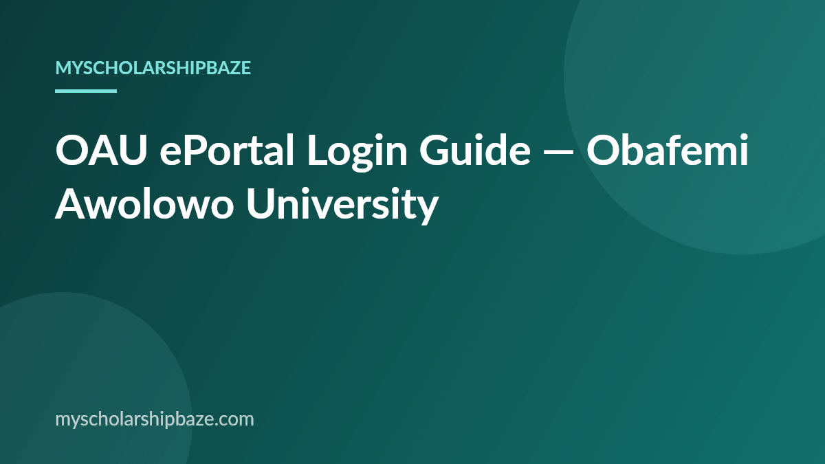 OAU ePortal Login Guide — Obafemi Awolowo University