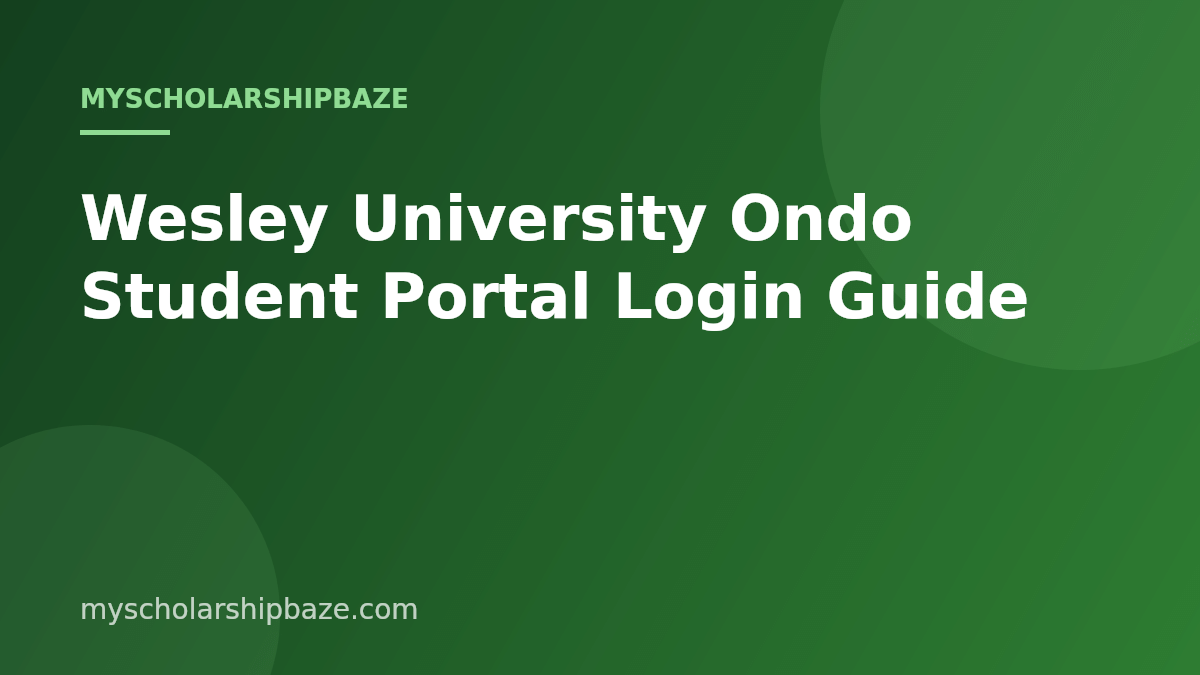 Wesley University Ondo Student Portal Login Guide